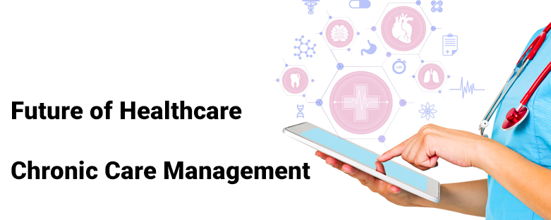 future-of-healthcare-chronic-care-management