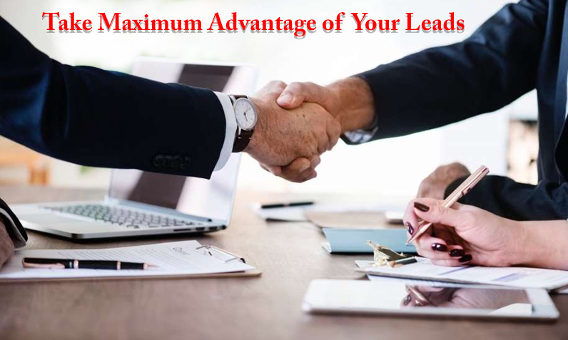 take-maximum-advantage-of-your-leads