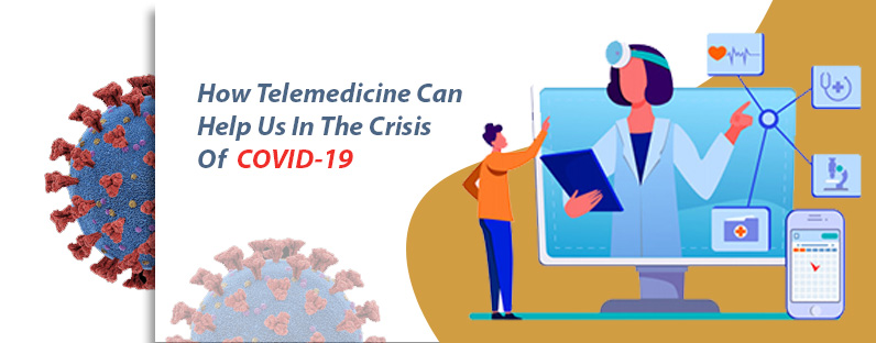 how-telemedicine-can-help-us-in-the-crisis-of-covid-19