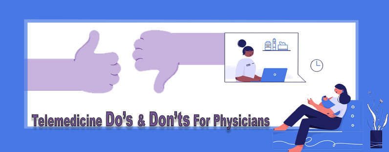 telemedicine-do's-and-donts-for-physicians