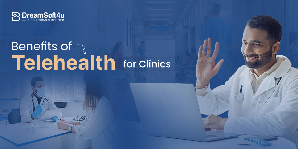 Benefits of Telehealth