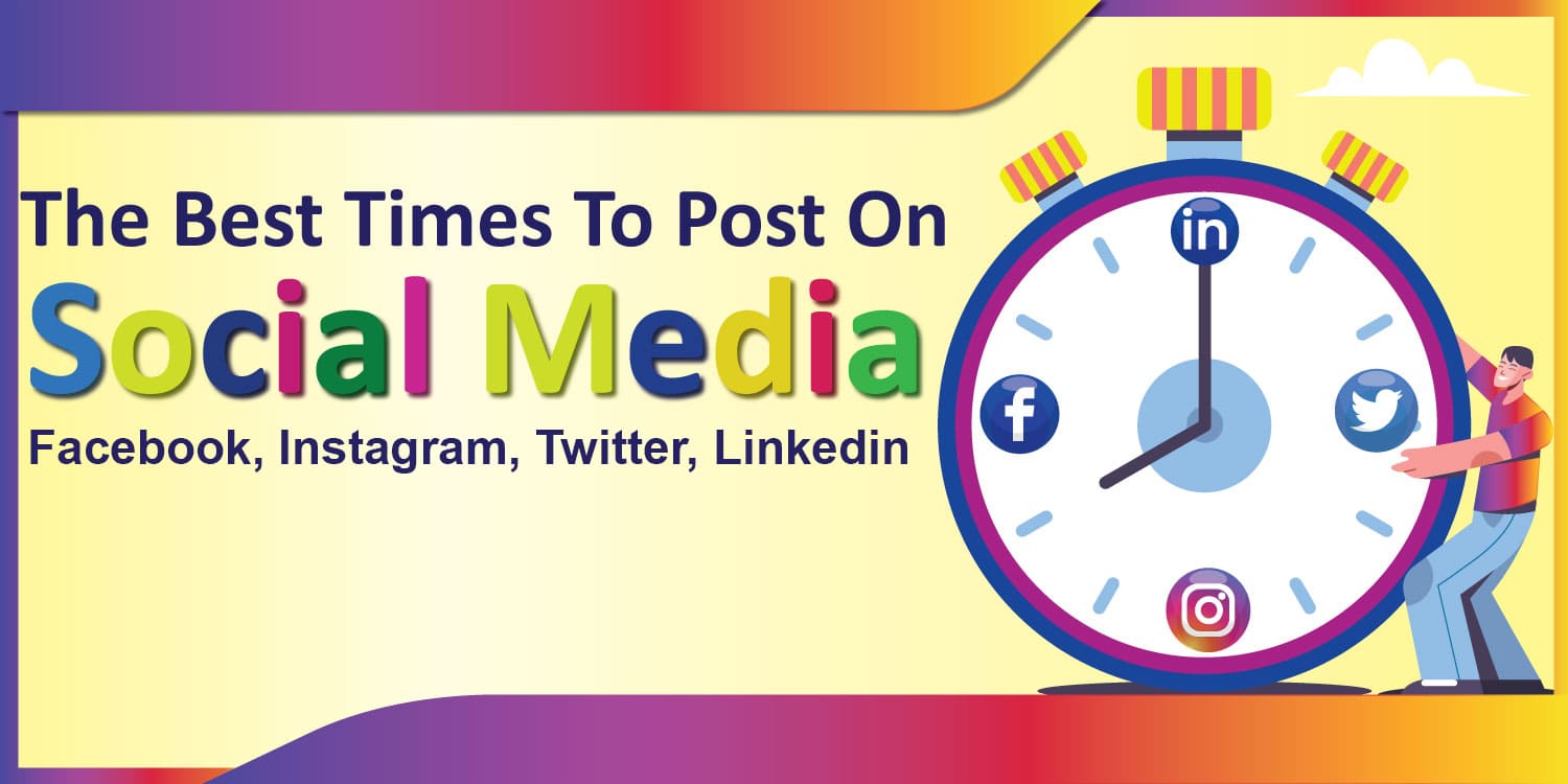 Best Times to Post On Social Media