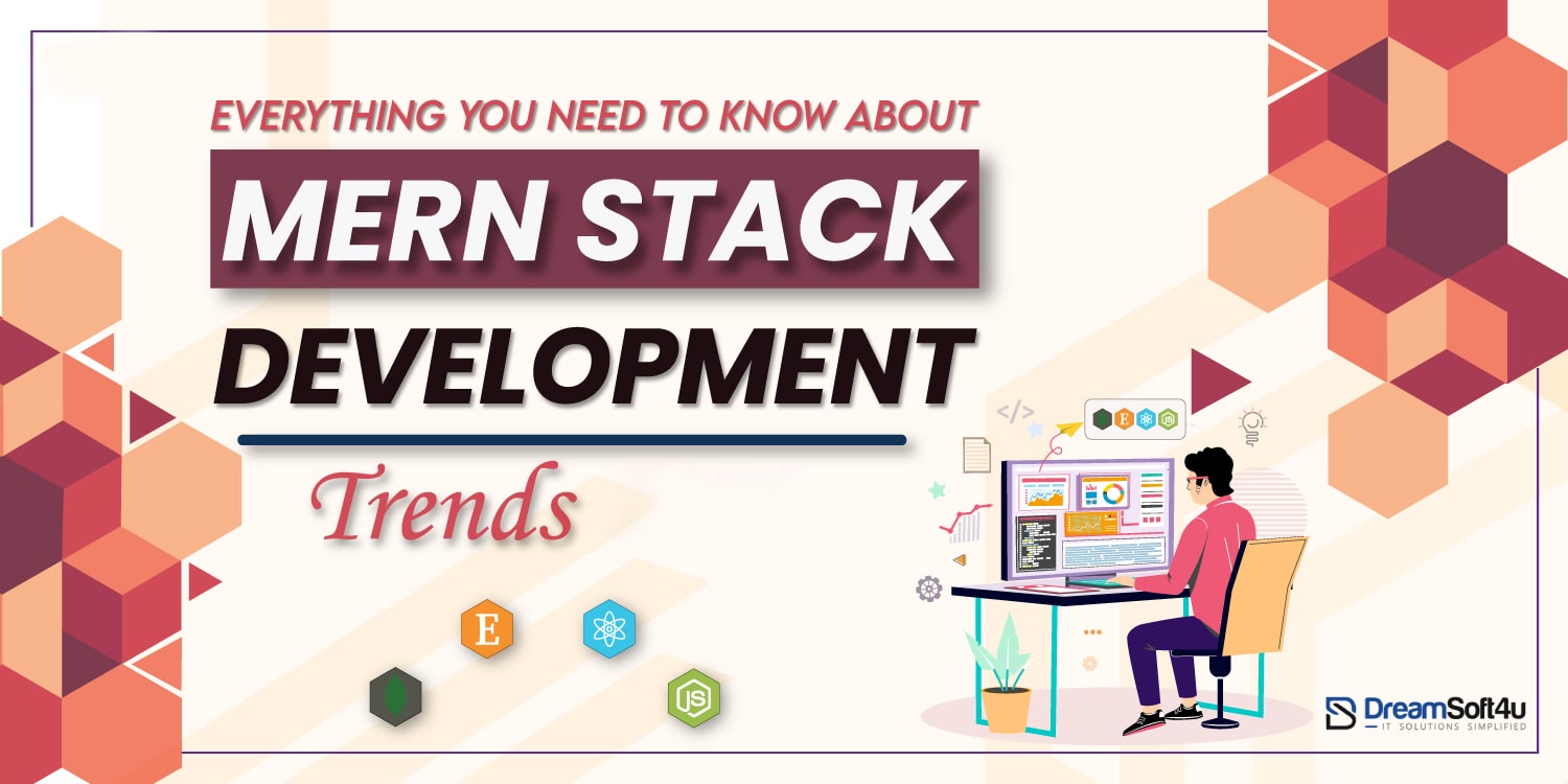 MERN Stack Development Trends