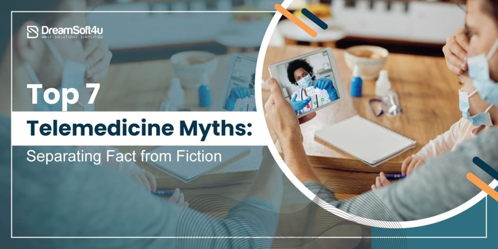 Telemedicine Myths