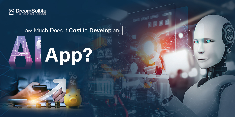Cost To Develop An AI App