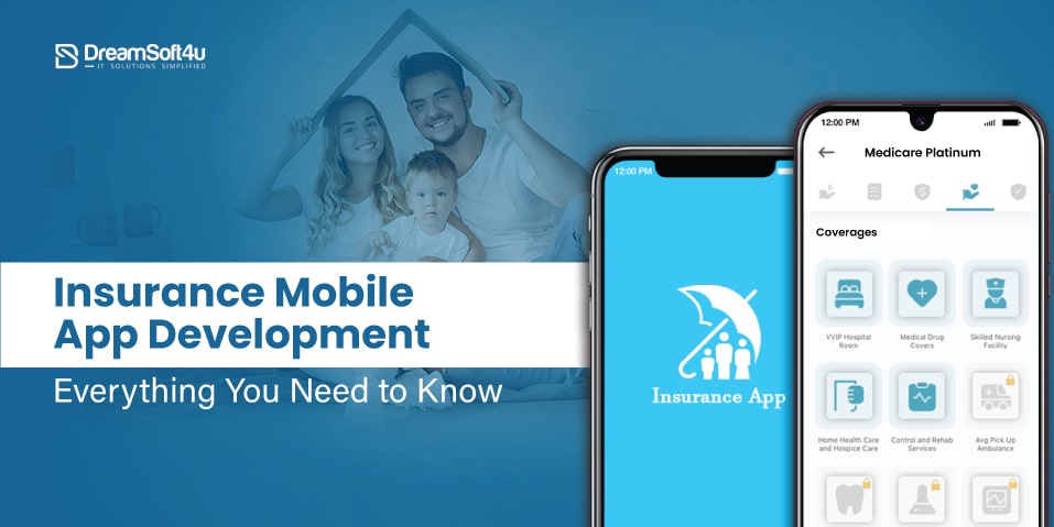 Insurance Mobile App Development: