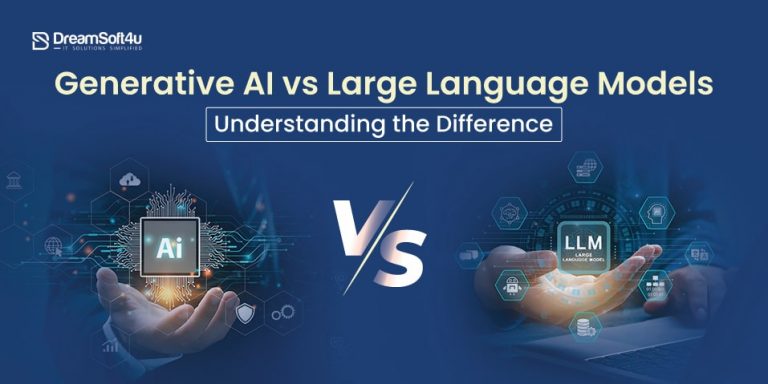 Generative AI vs LLM: Key Differences & Use Cases (2026 Guide)
