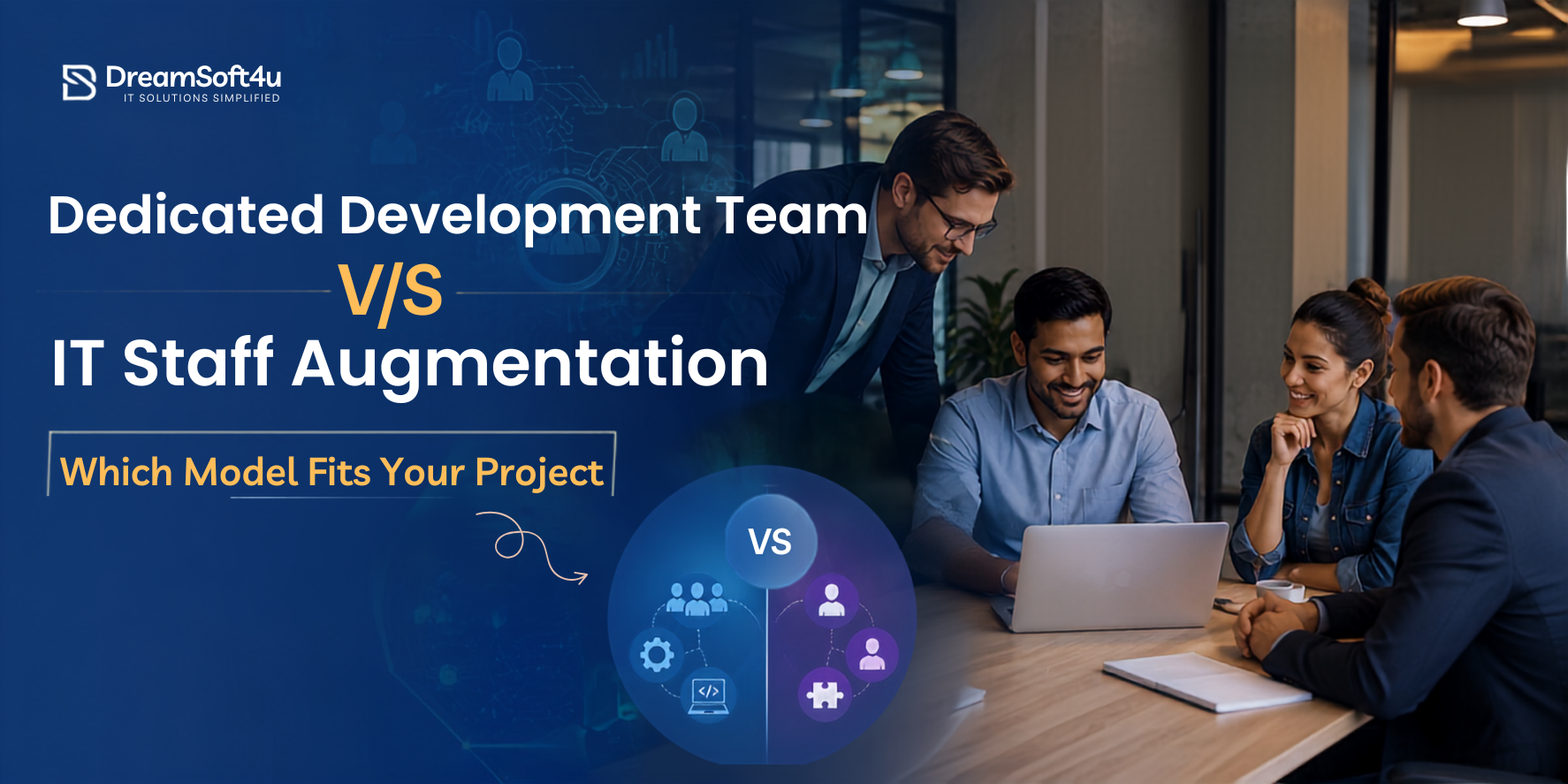 Dedicated Development Team vs IT Staff Augmentation comparison